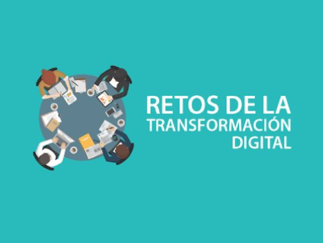 Retos de la transformación digital